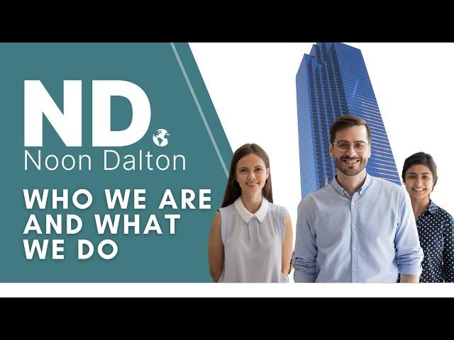 NOON DALTON - WHO WE ARE