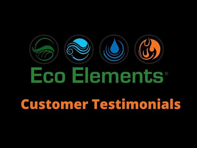 Eco Elements Customer Testimonials