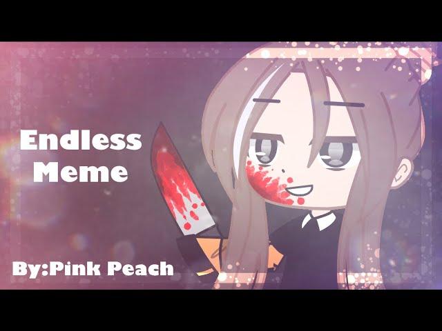 |[Endless|meme|by:Peachy| with-Glace, Rudik]|