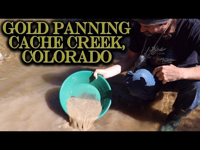 Gold Panning in Colorado - Cache Creek GOLD