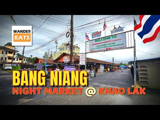 Walk: Exploring Khao Lak’s Popular BANG NIANG Night Market