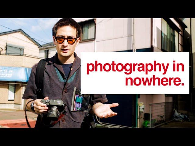 How to do Street photography in NOWHERE 【Photography Tutorial】