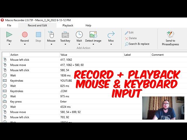 How to Record and Playback Mouse & Keyboard Input