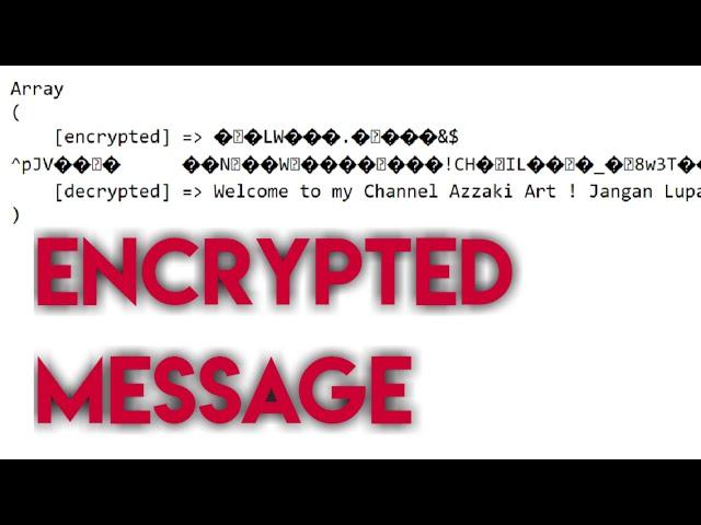 Two-way Encrypted & Decrypted Message on Yii2 Framework - @AZZAKIART