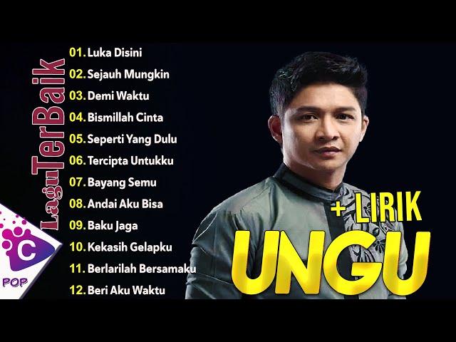 Ungu Full Album Terbaik - Kumpulan Lagu Ungu Band  - Lagu Pilihan Terbaik Ungu Band