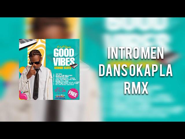 INTRO MEN DANS OKAP LA RMX [KENMIX BEATZ]