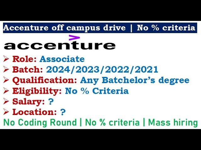 Accenture  is hiring 2024/23/22/21 batch | No coding is required | No % criteria #jobsforfreshers