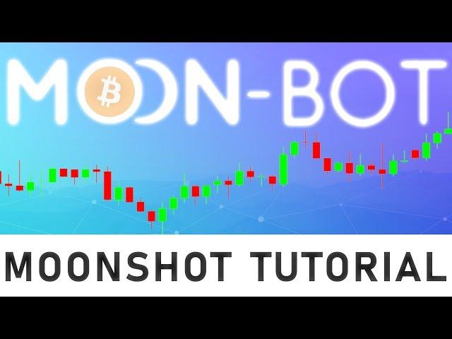 MoonShot Strategy Tutorial and Setup | MoonBot Cryptocurrency Bot