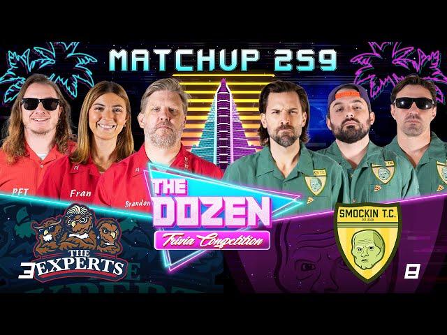 Trivia Experts Take On League's Highest Scorer (The Dozen, Match 259)