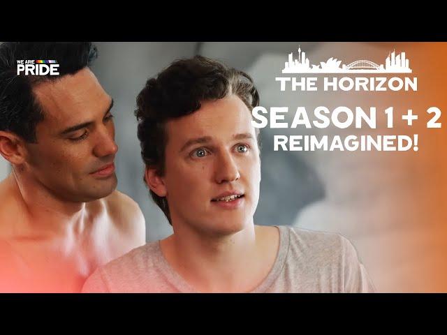 The Horizon Special - Season 1 and 2 Re-Imagined! | Gay Romance Series | We Are Pride!