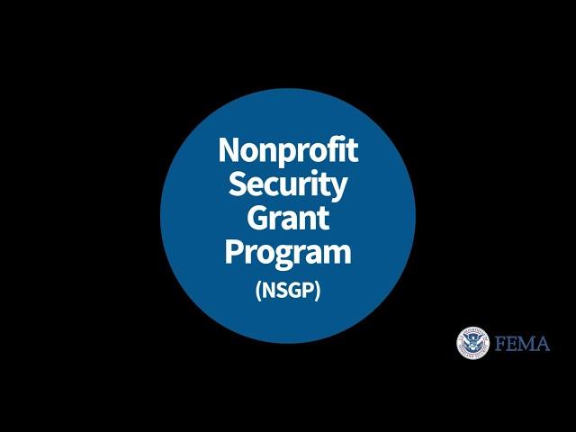 What is the Nonprofit Security Grant Program?