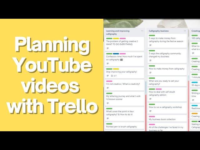 How I use Trello to plan my YouTube videos