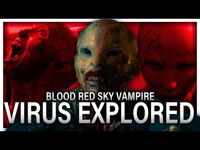 Blood Red Sky VAMPIRE DISEASE Explained