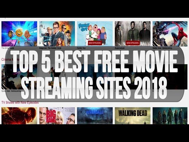 Top 5 Best FREE Movie Streaming Sites To Watch Movies Online 2017/2018