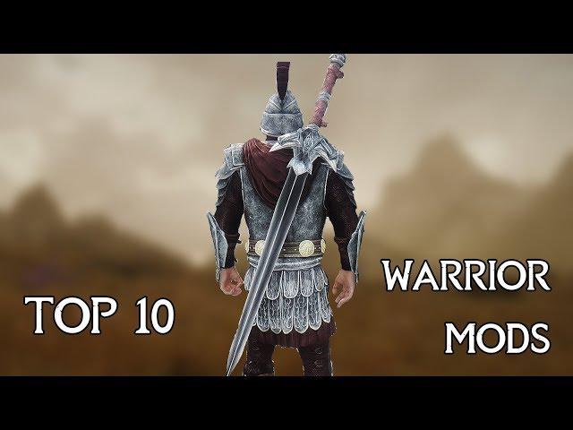 Skyrim - Top 10 Best WARRIOR Mods | 2018 Edition