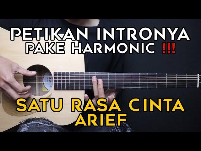 (TUTORIAL GITAR) SATU RASA CINTA - ARIEF | Lengkap Dan Mudah