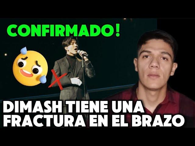 CONFIRMADO! DIMASH TIENE UNA FRACTURA EN EL BRAZO - NOTICIAS