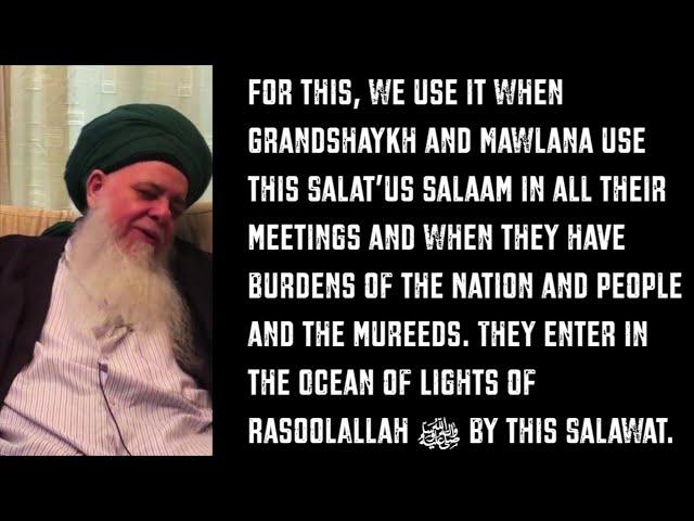 Mawlan Shaykh Adnan Kabbani (q) Reveals Mawlana Shaykh Nazim's (q) Unique Salawat