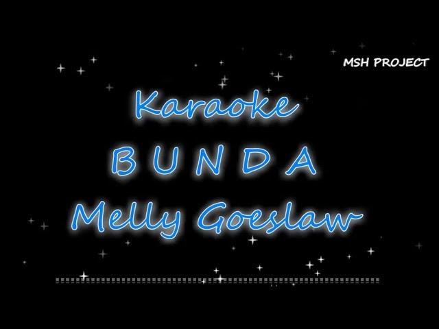 BUNDA - Melly Goeslaw Karaoke versi orchestra