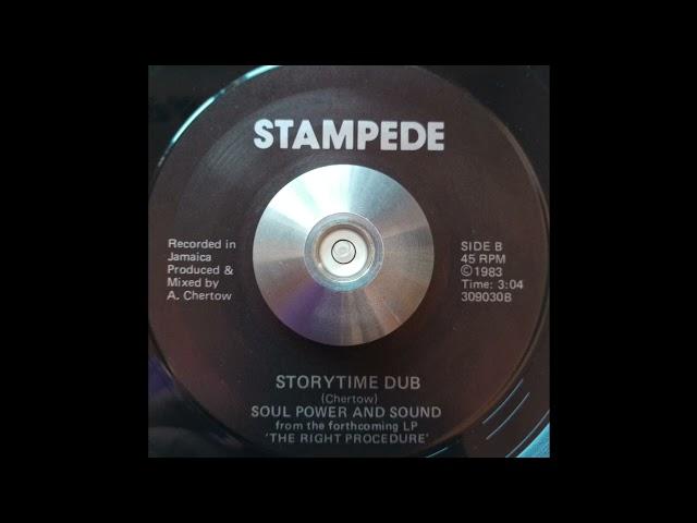 Soul Power & Sound - Tell Me A Story & Storytime Dub (Stampede Records) 1983