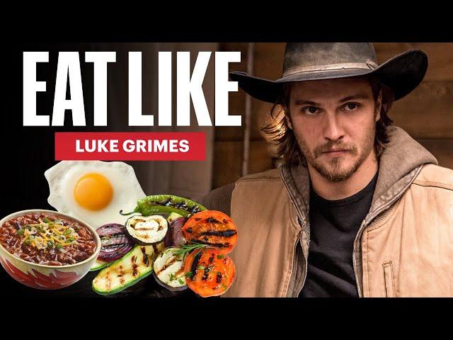 Everything Yellowstone Star Luke Grimes Eats In a Day | Eat Like | Men's Health