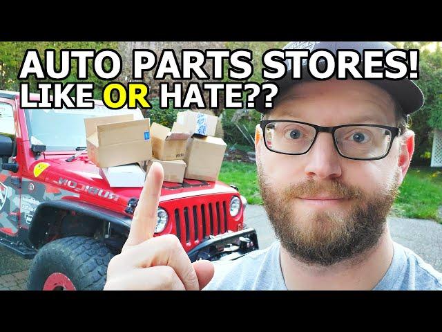 Best Place to Buy Auto Parts? Why I DON'T LIKE  Auto Parts Stores!  | Jeep Wrangler JK vLog