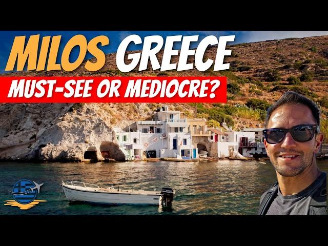 Milos: Must-See or Mediocre? 2024 Greek Island Guide