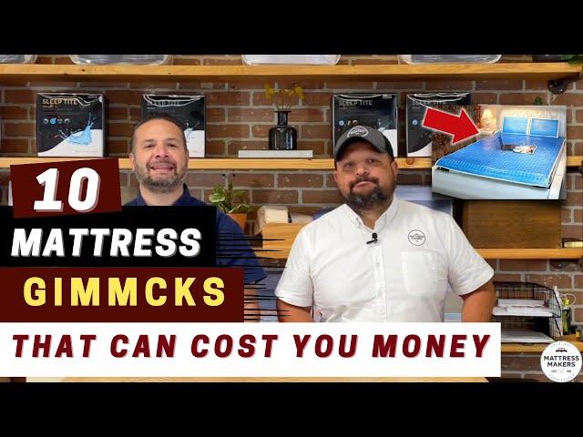 10 MATTRESS GIMMICKS That Can Cost You Money