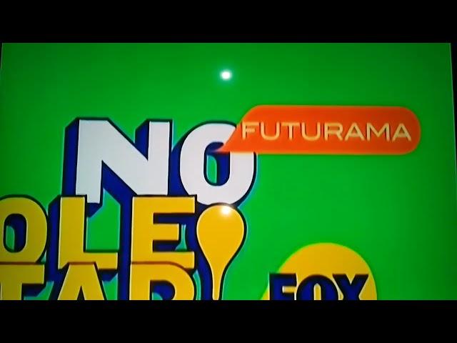 No Molestar! FOX Futurama BumpersTV