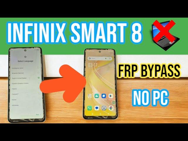 INFINIX SMART 8  X6525 FRP BYPASS Without PC