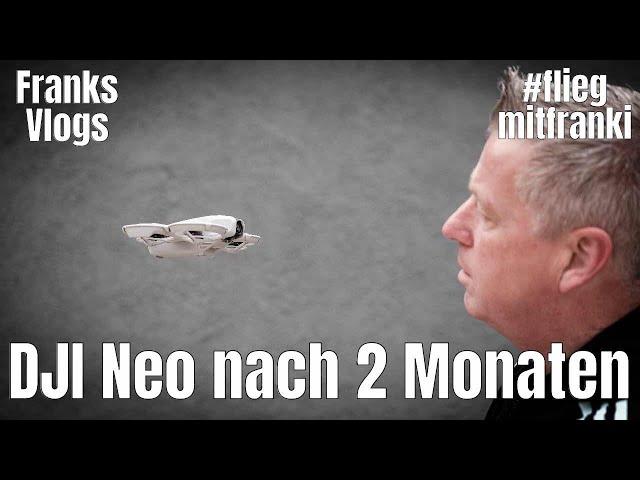 DJI Neo  nach 2 Monaten Erfahrungen und Test der neuen Firmware #fliegmitfranki