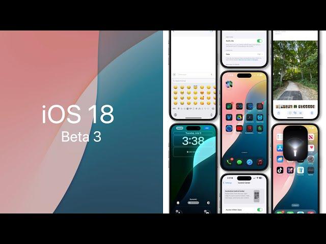 iOS 18 Beta 3: Every New Feature