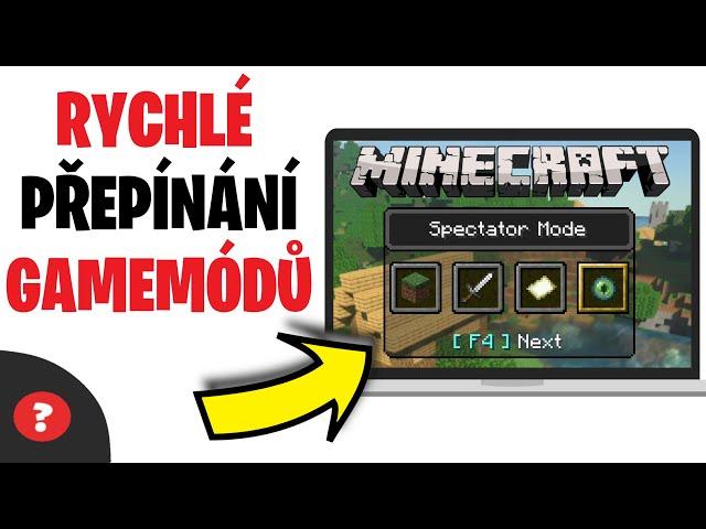 Jak rychle ZMĚNIT GAMEMOD v MINECRAFTU | Návod | MINECRAFT / PC