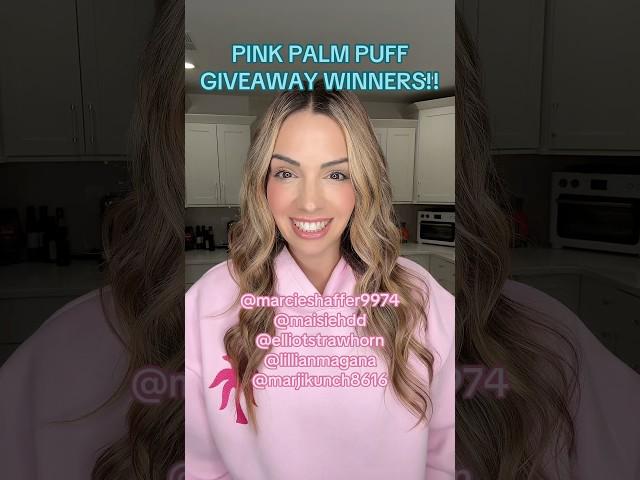 PINK PALM PUFF GIVEAWAY WINNERS! Email team@pinkpalmpuff.com if you saw your name! ​⁠@pinkpalmpuff