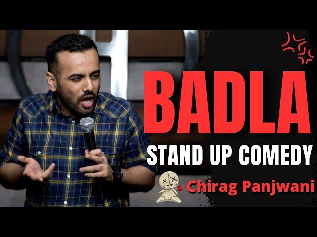 Revenge Fantasies | Indian Stand Up Comedy by Chirag Panjwani