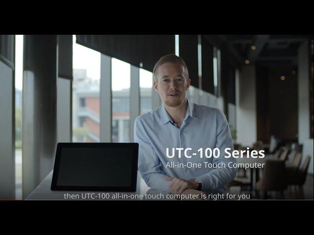 Introducing Advantech UTC-100 All-in-One Touch Computer