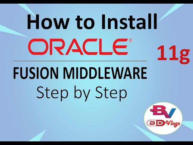 How to  Installing & Configuring the Oracle Fusion Middleware (WebLogic Server) Windows 7/8/10