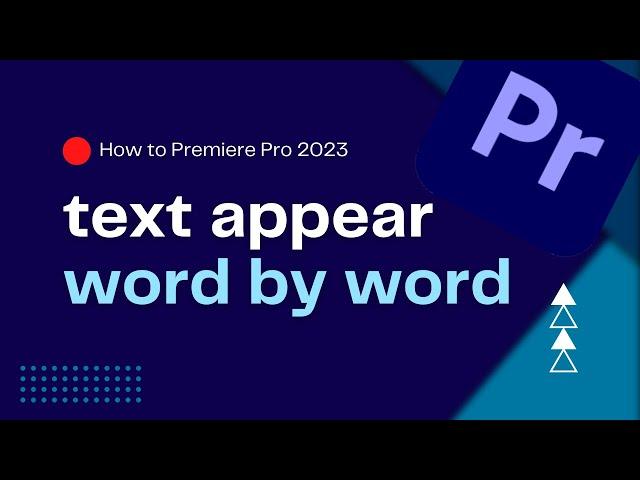 How To Make Text Appear Word by Word in Premiere Pro (QUICK and EASY!)