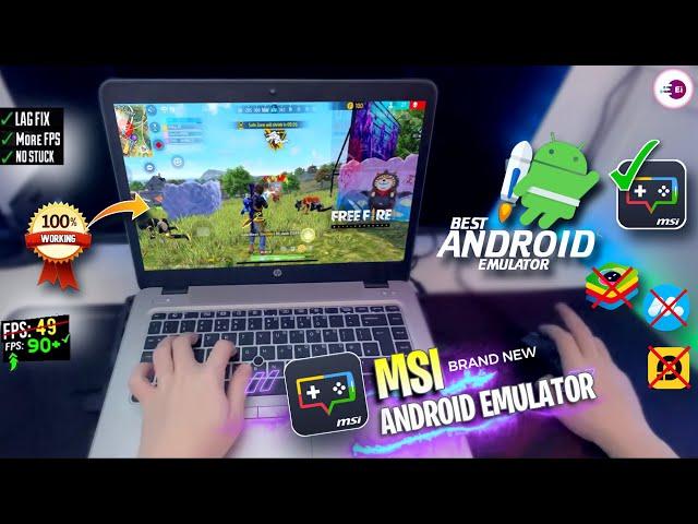 BRAND New MSI App Player! Best Free Fire Emulator for Low-End PC - Play on Any PC & Laptop