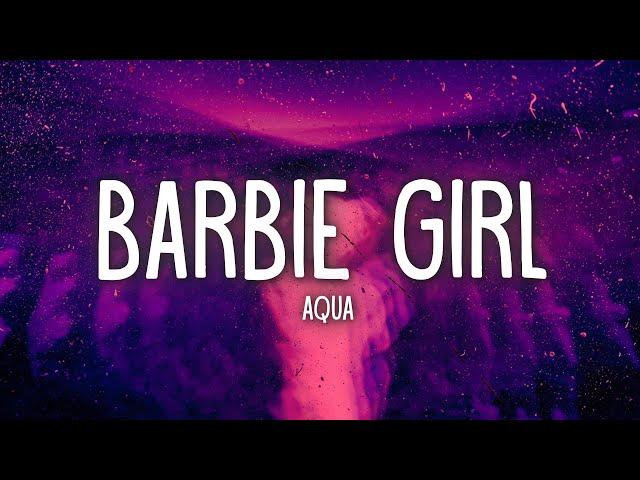 Aqua - Barbie Girl (Lyrics)