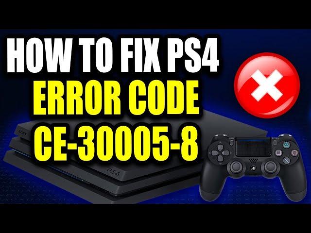 How to Fix PS4 Error Code CE-30005-8 (Easy Guide!) Error occurred with HDD, or Blu-ray / DVD Drive.