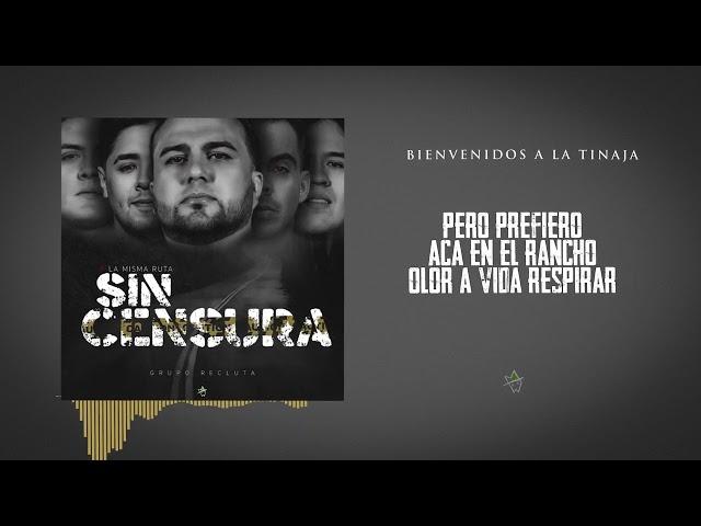 Grupo Recluta - Bienvenidos A La Tinaja