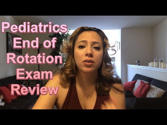 Pediatrics EOR Exam Review