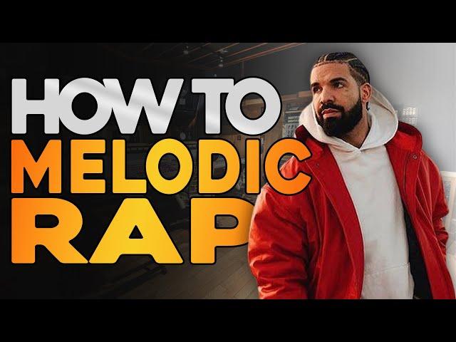 LEARN HOW TO MELODIC RAP IN 4 MINUTES!