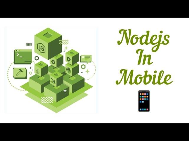 how to run nodejs in android phone #nodejs #node #nodejstutorial #nodejsdevelopment