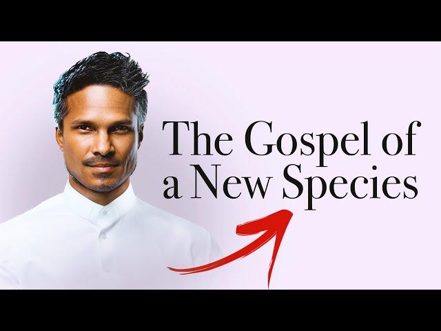 The Gospel of a new Species | Kirby de Lanerolle (WOWLife Church)