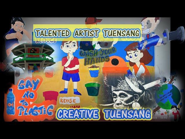 ARTIST‍ # TUENSANG. NAGALAND