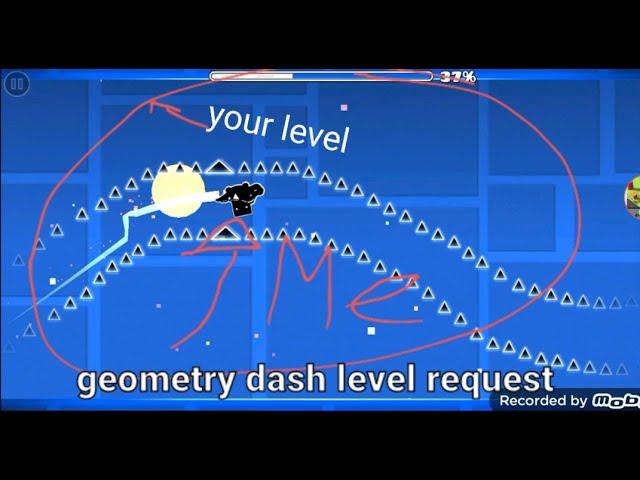 GEOMETRY DASH LEVEL REQUEST: Send You Id