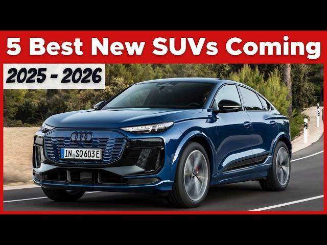 Best New SUVs Coming In 2025 & 2026 You MUST Wait For