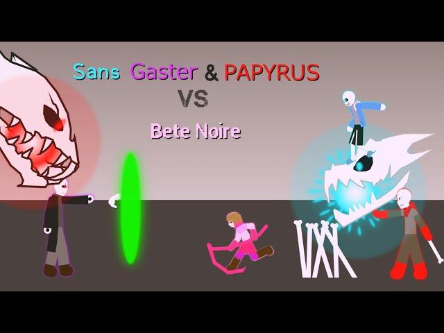 Sans, Gaster & Papyrus vs Bete Noire (Stick nodes) (Glitchtale Re-Animation)